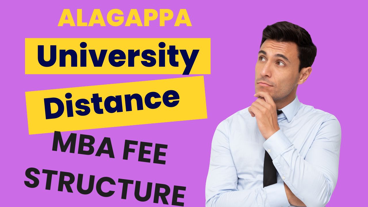 Alagappa University Distance Mba Fee Structure